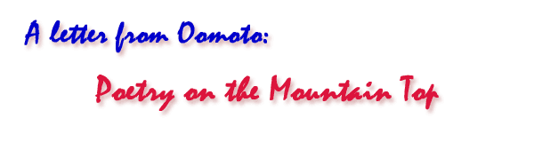 A letter from Oomoto: Poetry on the Mountain Top